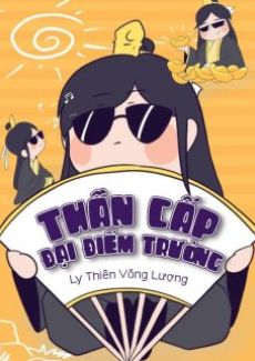 Thần Cấp Đại Điếm Trưởng