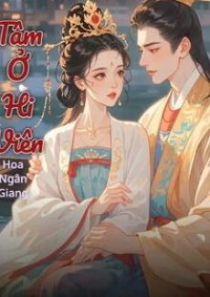 Tâm Ở Hi Viên