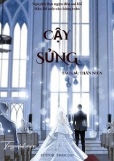 Cậy Sủng – Thần Niên
